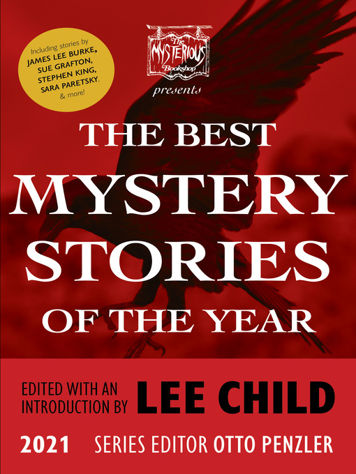 Title details for The Mysterious Bookshop Presents the Best Mystery Stories of the Year 2021 (Best Mystery Stories) by Lee Child - Available